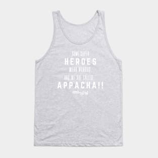 Appacha - Hero wearing a mundu! (White Text) Tank Top